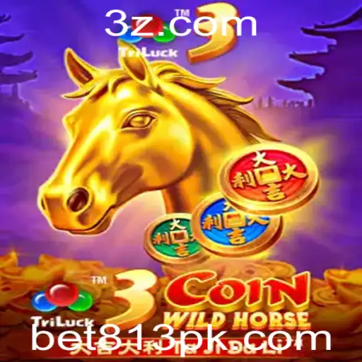 Descubra o Envolvente Jogo 3CoinWildHorse e as Estratégias de Sucesso com Bet 813