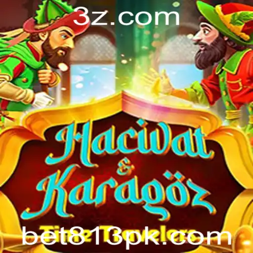 bet 813 - Explorando o Fascinante Mundo do Jogo HacivatandKaragoz