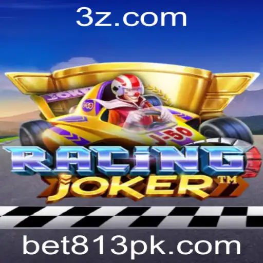 Explorando o Universo Empolgante de RacingJoker e a Estratégia 'Bet 813'